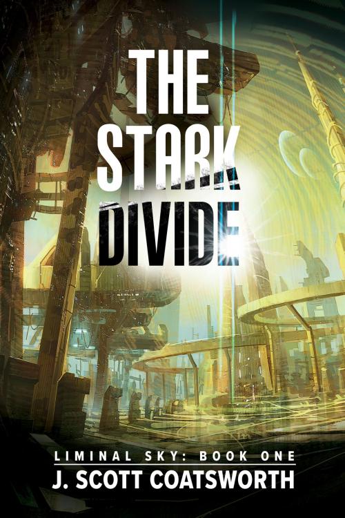 Cover of the book The Stark Divide by J. Scott Coatsworth, Dreamspinner Press