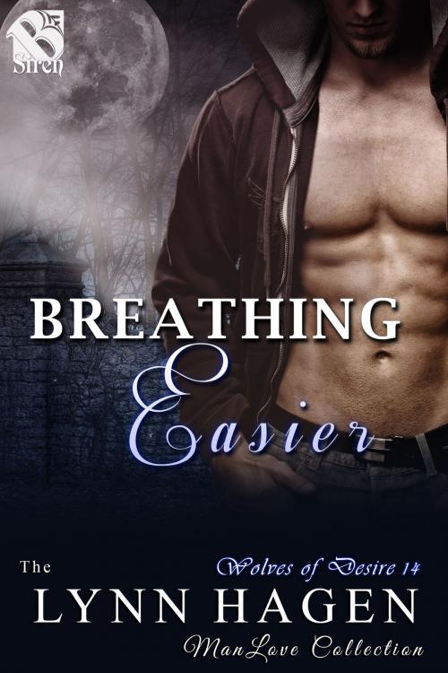 Cover of the book Breathing Easier by Lynn Hagen, Siren-BookStrand