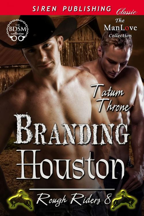 Cover of the book Branding Houston by Tatum Throne, Siren-BookStrand
