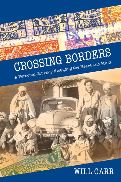 Cover of the book Crossing Borders by Will Carr, Page Publishing, Inc.