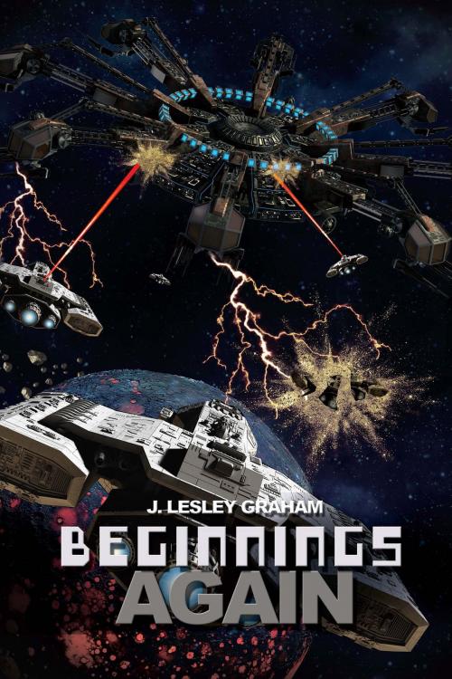 Cover of the book Beginnings Again by J. Lesley Graham, BookVenture Publishing LLC