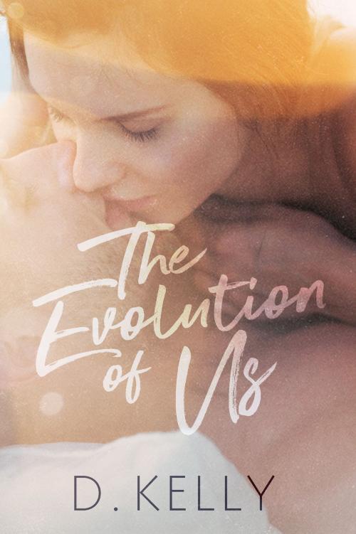 Cover of the book The Evolution of Us by D. Kelly, Dee Kelly