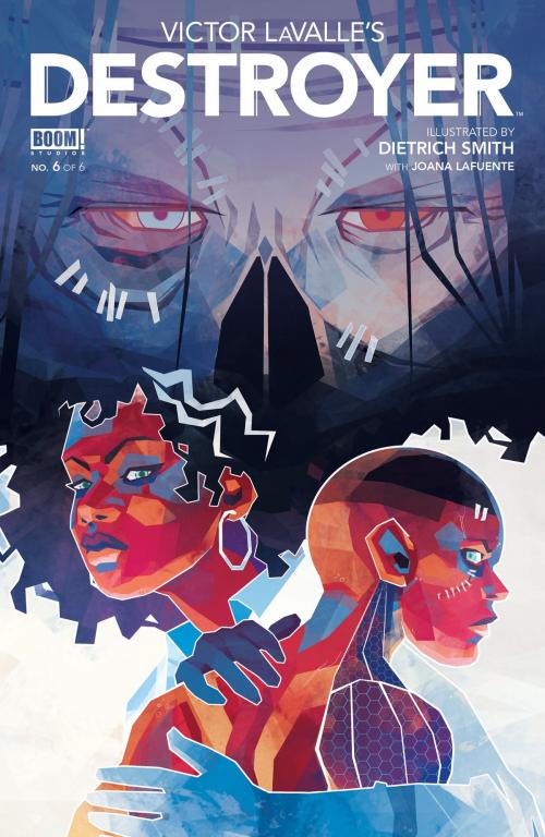 Cover of the book Victor LaValle's Destroyer #6 by Victor LaValle, Joana Lafuente, BOOM! Studios