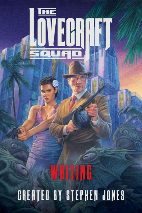 Cover of the book The Lovecraft Squad: Waiting (Lovecraft Squad) by Stephen Jones, Pegasus Books
