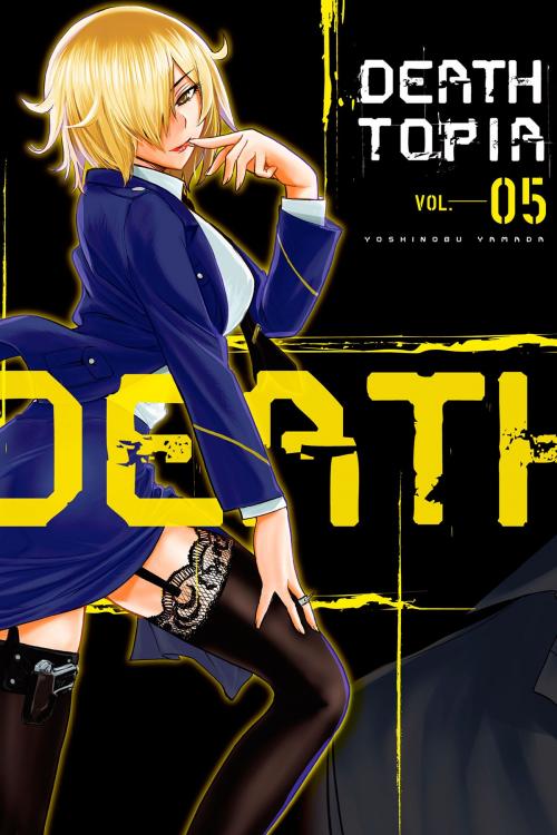 Cover of the book DEATHTOPIA by Yoshinobu Yamada, Kodansha Advanced Media LLC