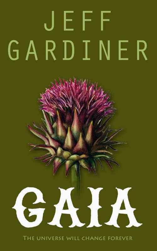 Cover of the book Gaia by Jeff Gardiner, Accent Press