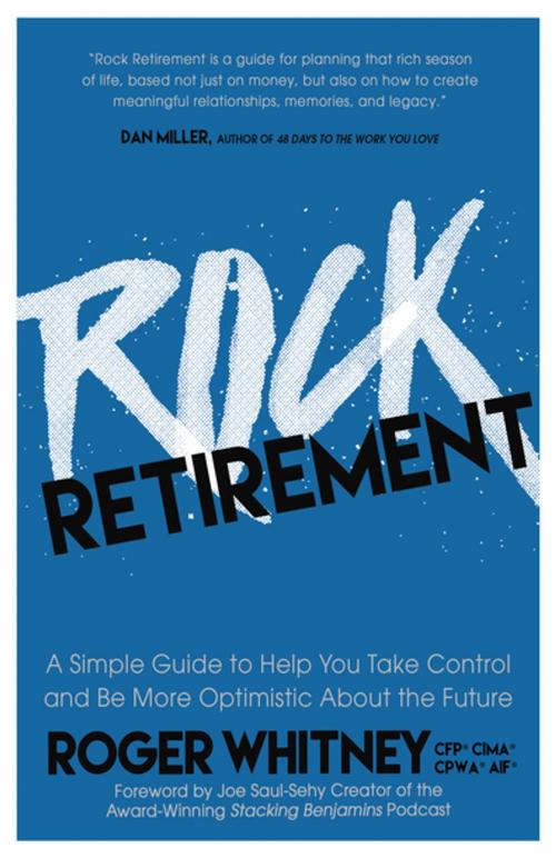 Cover of the book Rock Retirement by Roger Whitney, Morgan James Publishing