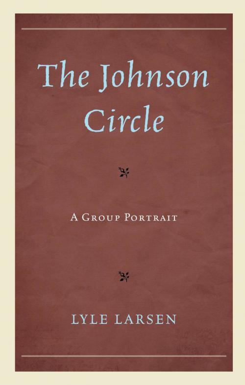 Cover of the book The Johnson Circle by Lyle Larsen, Fairleigh Dickinson University Press