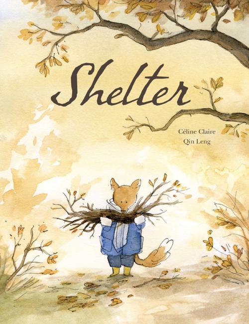 Cover of the book Shelter by Céline Claire, Kids Can Press