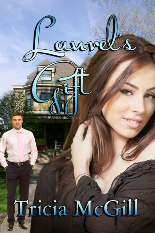 Cover of the book Laurel's Gift by Tricia McGill, BWL Publishing Inc.