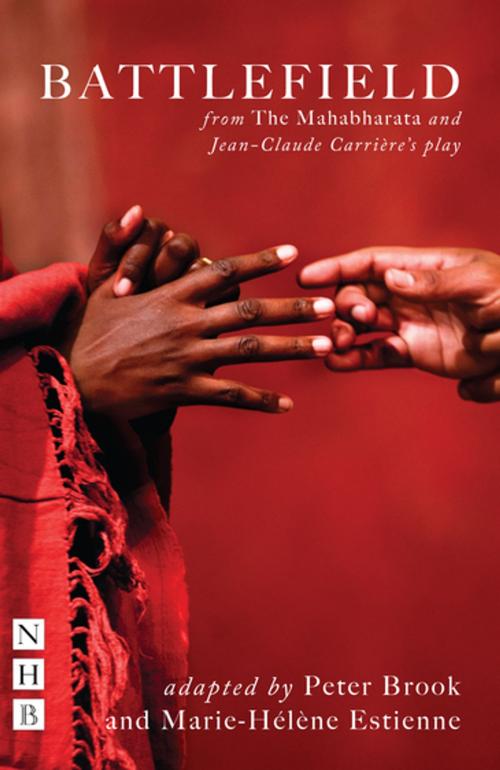 Cover of the book Battlefield (NHB Modern Plays) by Marie-Hélène Estienne, Peter Brook, Nick Hern Books