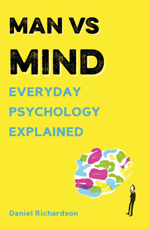 Cover of the book Man vs Mind by Daniel Richardson, Aurum Press