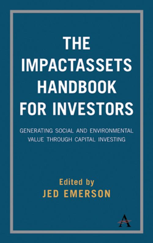 Cover of the book The ImpactAssets Handbook for Investors by , Anthem Press