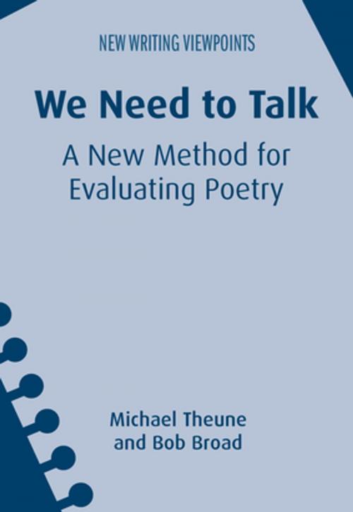 Cover of the book We Need to Talk by Michael Theune, Bob Broad, Channel View Publications