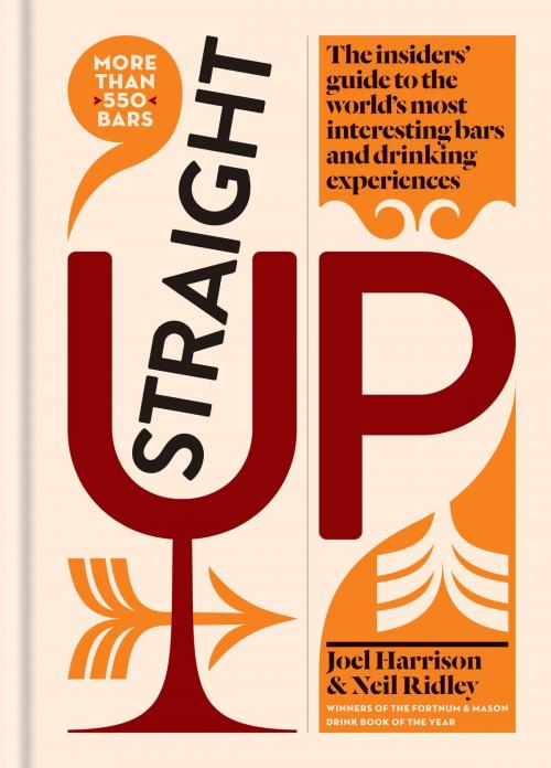 Cover of the book Straight Up by Joel Harrison, Neil Ridley, Octopus Books