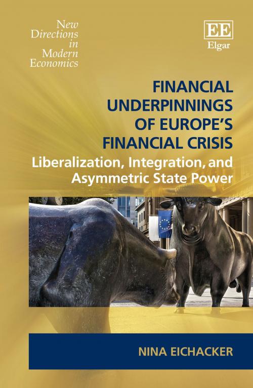 Cover of the book Financial Underpinnings of Europe’s Financial Crisis by Nina Eichacker, Edward Elgar Publishing