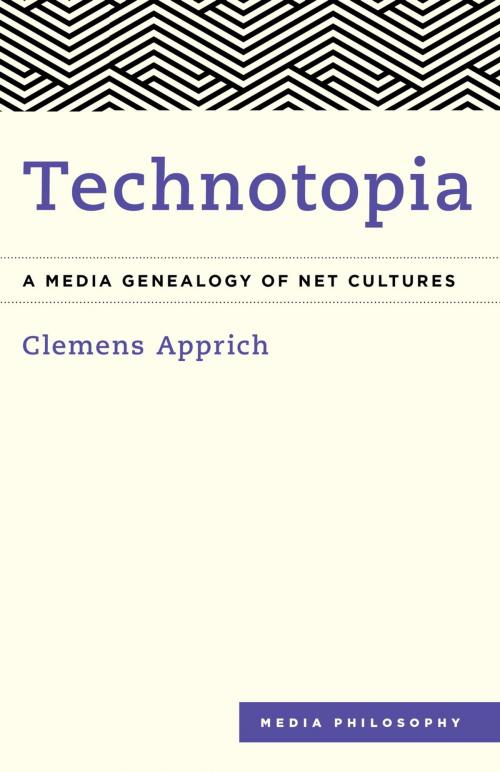 Cover of the book Technotopia by Clemens Apprich, Rowman & Littlefield International