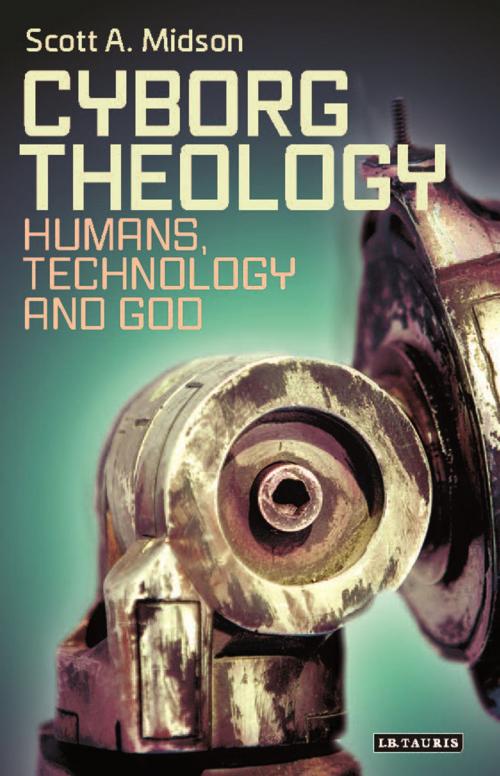 Cover of the book Cyborg Theology by Dr. Scott A. Midson, Bloomsbury Publishing