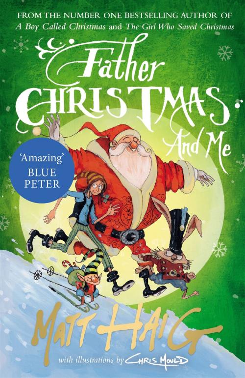 Cover of the book Father Christmas and Me by Matt Haig, Canongate Books