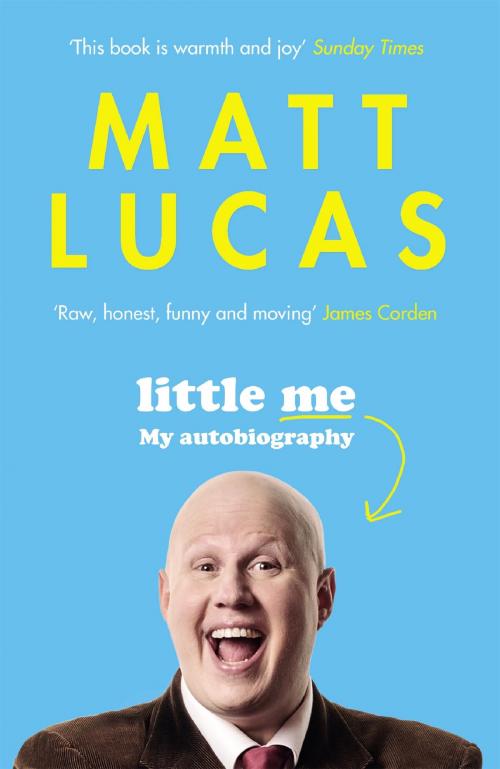Cover of the book Little Me by Matt Lucas, Canongate Books
