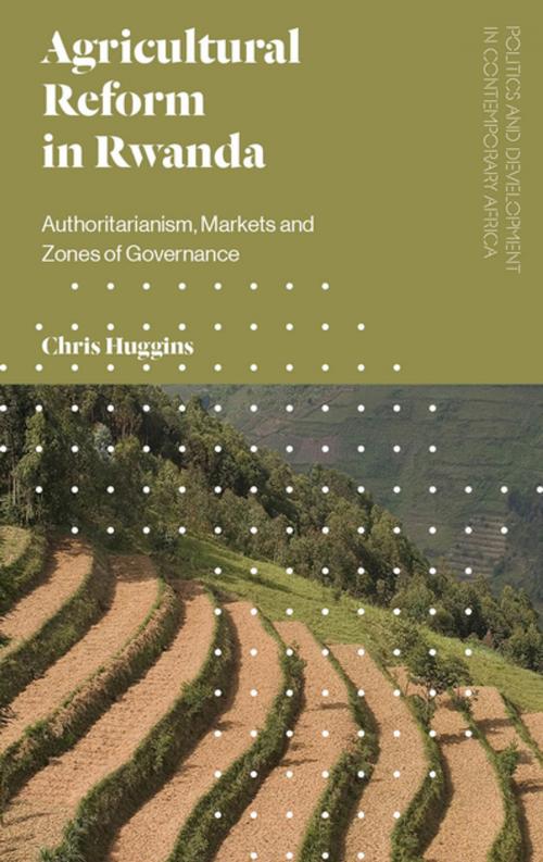 Cover of the book Agricultural Reform in Rwanda by Chris Huggins, Zed Books