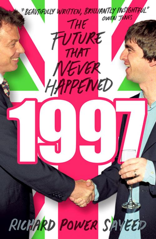 Cover of the book 1997 by Richard Power Sayeed, Zed Books