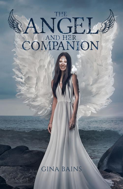 Cover of the book The Angel and her Companion by Gina Bains, Austin Macauley