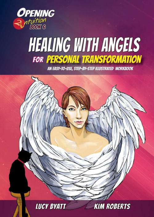 Cover of the book Healing with Angels for Personal Transformation by Kim Roberts, Lucy Byatt, Inner Traditions/Bear & Company
