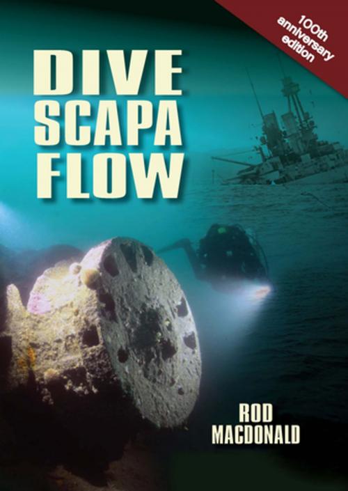 Cover of the book Dive Scapa Flow by Rod Macdonald, Whittles Publishing