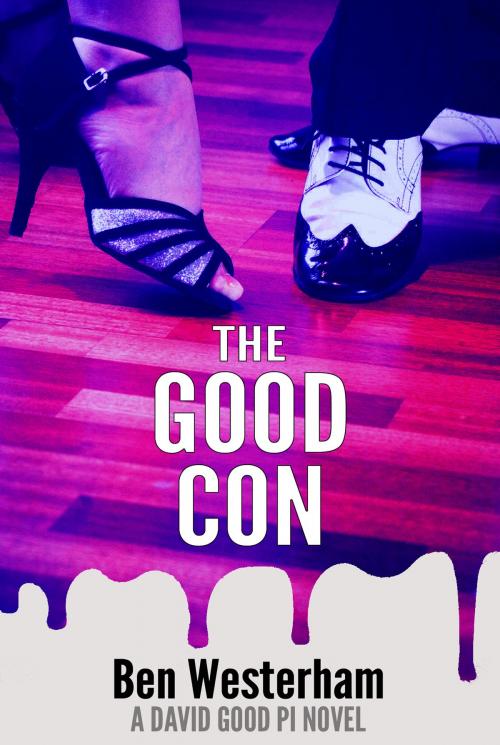Cover of the book The Good Con by Ben Westerham, Close9 Publishing