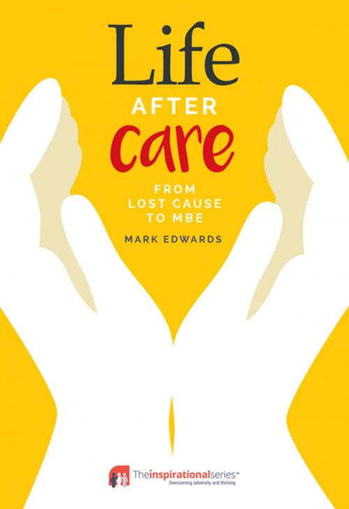 Cover of the book Life After Care by Mark Edwards, Trigger