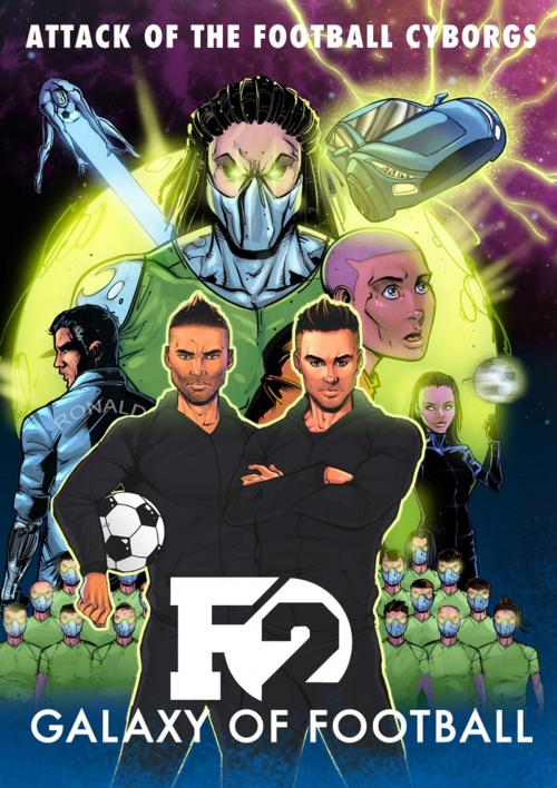 Cover of the book F2: Galaxy of Football by The F2, Blink Publishing