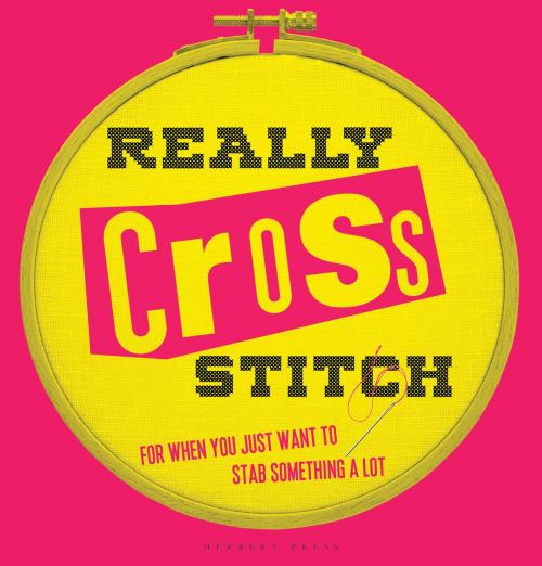 Cover of the book Really Cross Stitch by Rayna Fahey, Bloomsbury Publishing