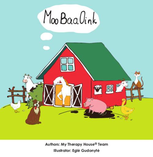 Cover of the book Moo-Baa-Oink by My Therapy House  Team, My Therapy House