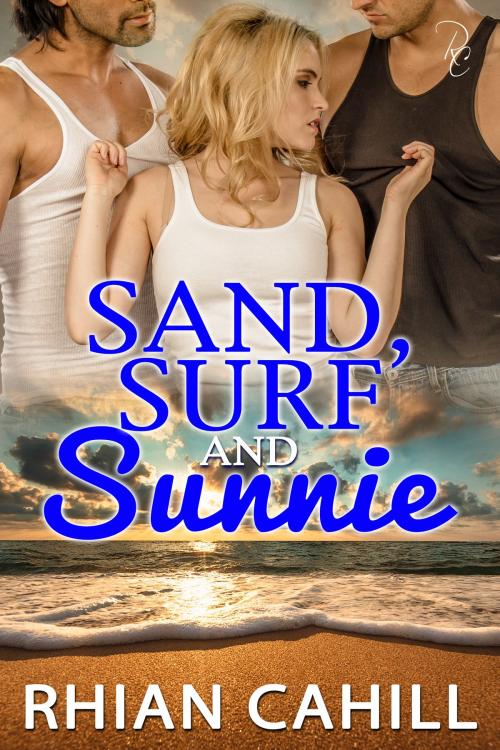 Cover of the book Sand, Surf and Sunnie by Rhian Cahill, Rhian Cahill