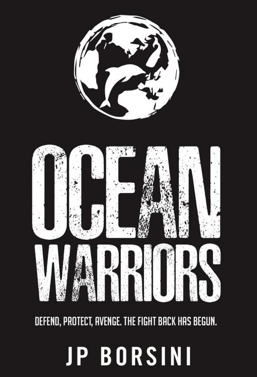 Cover of the book Ocean Warriors by J. P. Borsini, Vivid Publishing