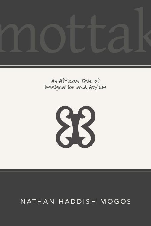 Cover of the book Mottak by Nathan Mogos, Diasporic Africa Press
