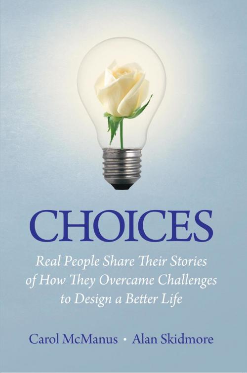 Cover of the book Choices by Alan Skidmore, Carol McManus, Strauss Consultants