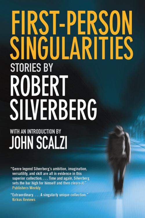 Cover of the book First-Person Singularities by Robert Silverberg, Three Rooms Press
