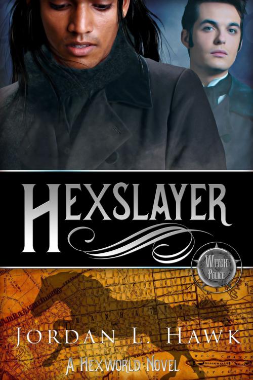 Cover of the book Hexslayer by Jordan L. Hawk, Widdershins Press LLC