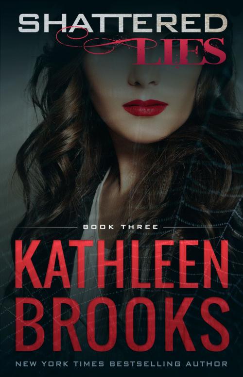 Cover of the book Shattered Lies by Kathleen Brooks, Laurens Publishing