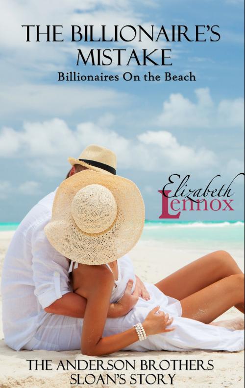 Cover of the book The Billionaire's Mistake by Elizabeth Lennox, Elizabeth Lennox Books