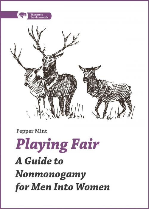 Cover of the book Playing Fair by Pepper Mint, Thorntree Press