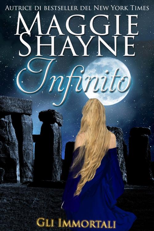 Cover of the book Infinito by Maggie Shayne, Thunderfoot Publishing, Inc.
