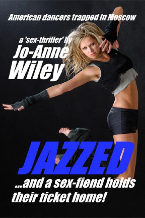 Cover of the book Jazzed by Jo-Anne Wiley, Pink Flamingo Media