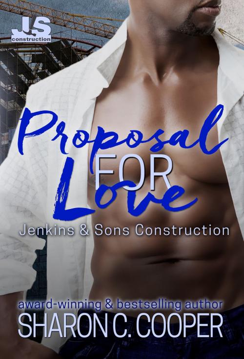 Cover of the book Proposal for Love by Sharon C. Cooper, Amaris Publishing LLC