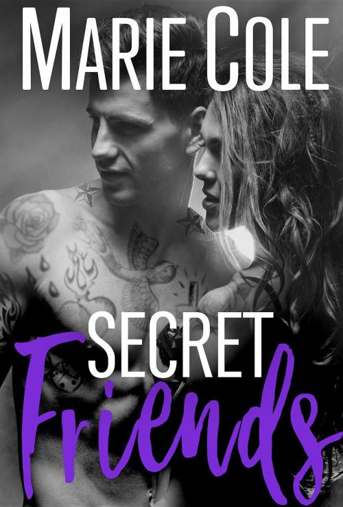 Cover of the book Secret Friends by Marie Cole, Marie Cole