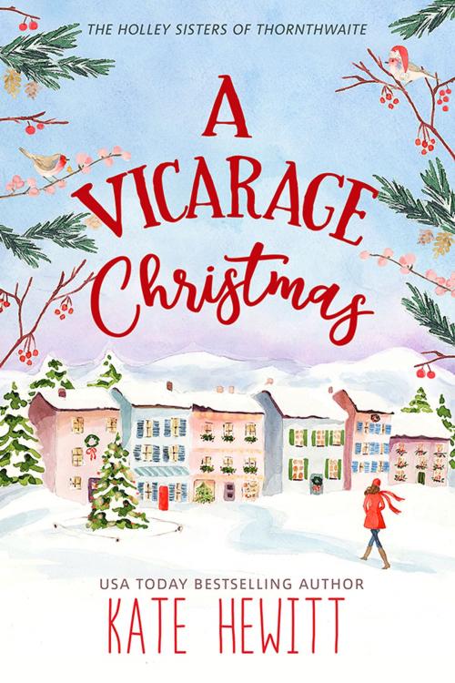 Cover of the book A Vicarage Christmas by Kate Hewitt, Tule Publishing Group, LLC