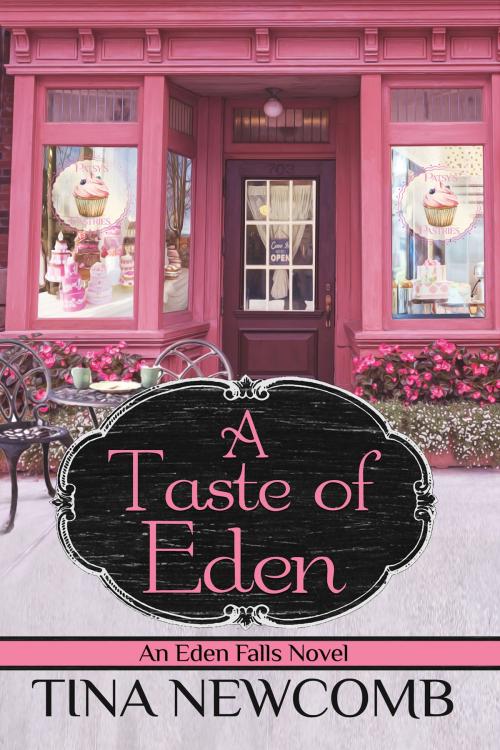 Cover of the book A Taste of Eden by Tina Newcomb, Tina Newcomb