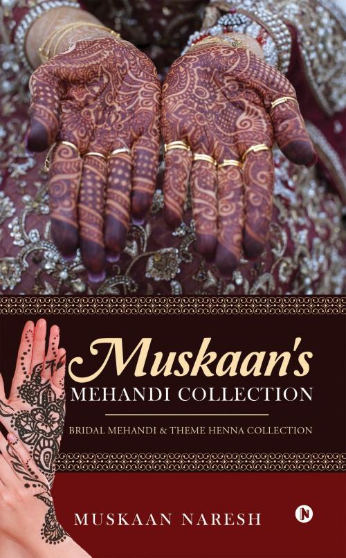 Cover of the book Muskaan's Mehandi Collection by Muskaan Naresh, Notion Press